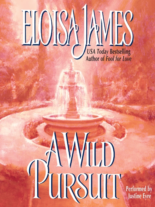 Title details for A Wild Pursuit by Eloisa James - Wait list